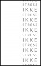 Ikke stress , stress ikke thumbnail