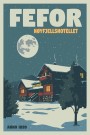 FEFOR , HØYFJELLSHOTELLET ANNO 1899, Hyttekopp thumbnail