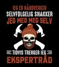 Jeg er håndverker , selvfølgelig snakker jeg med meg selv, tidvis trenger jeg ekspertråd thumbnail