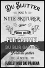 Du slutter ikke å nyte skiturer i fjellet fordi du er for gammel, du blir gammel fordi du slutter å nyte fjellet med ski thumbnail