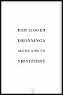 her ligger dronninga alene som en sjøstjerne thumbnail