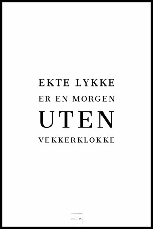 Ekte lykke er en morgen uten vekkerklokke