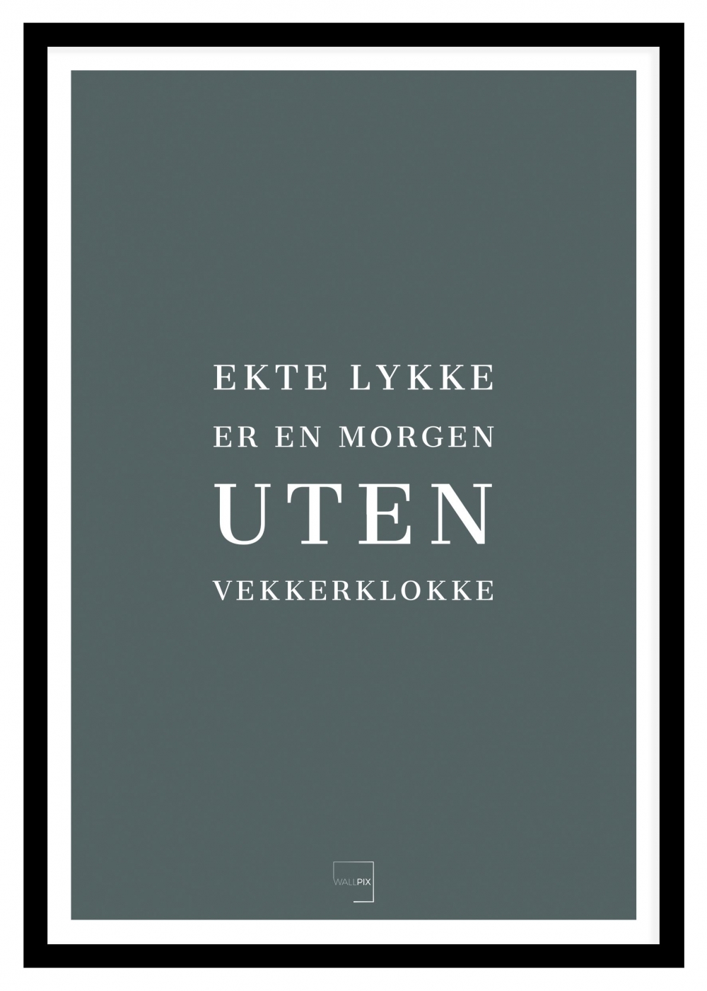 evening teal , hvit kant , hvit skrift